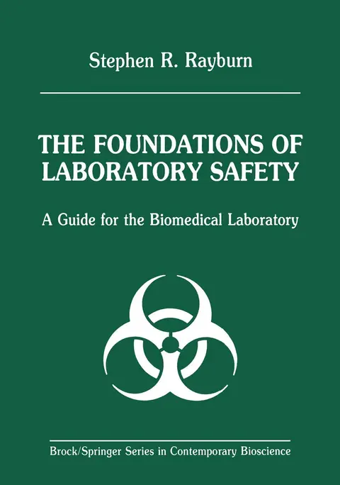 Cover of The Foundations of Laboratory Safety