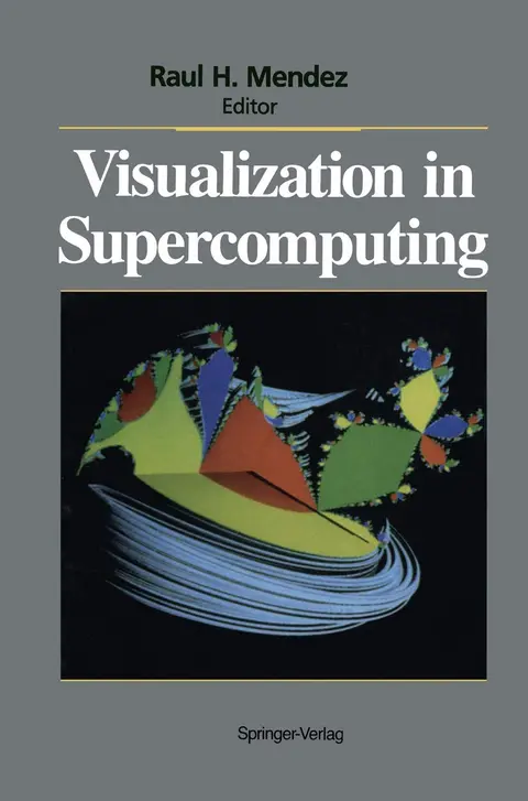 Cover of Visualization in Supercomputing