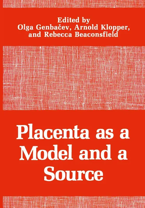 Cover of Placenta as a Model and a Source