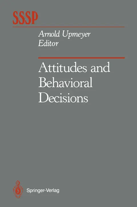 Cover of Attitudes and Behavioral Decisions