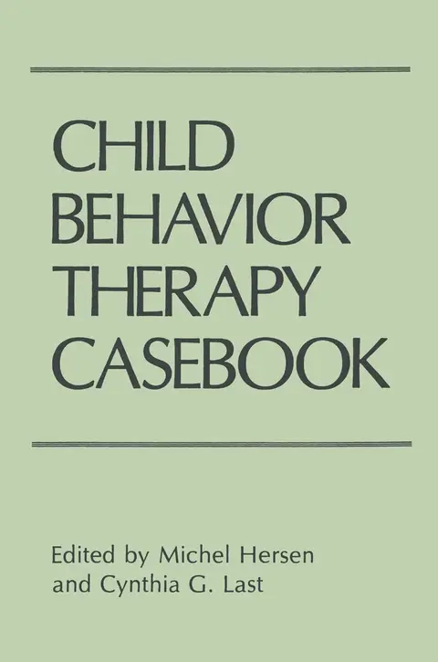 Cover of Child Behavior Therapy Casebook