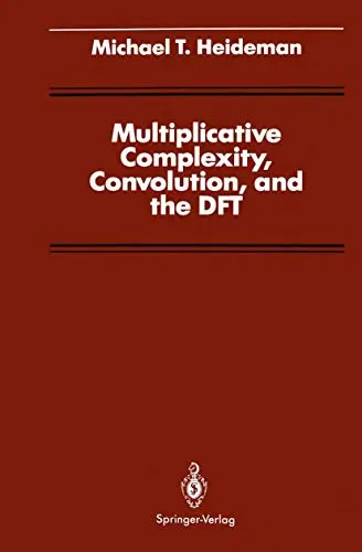 Cover of Multiplicative Complexity, Convolution, and the DFT