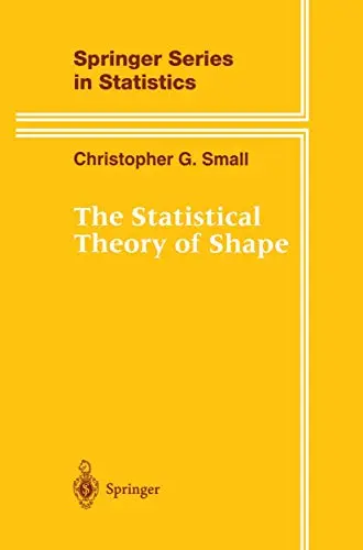 Cover of The Statistical Theory of Shape