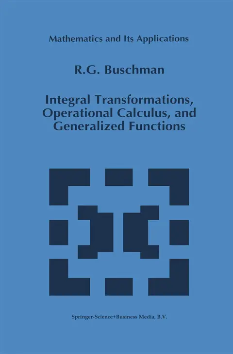 Cover of Integral Transformations, Operational Calculus, and Generalized Functions