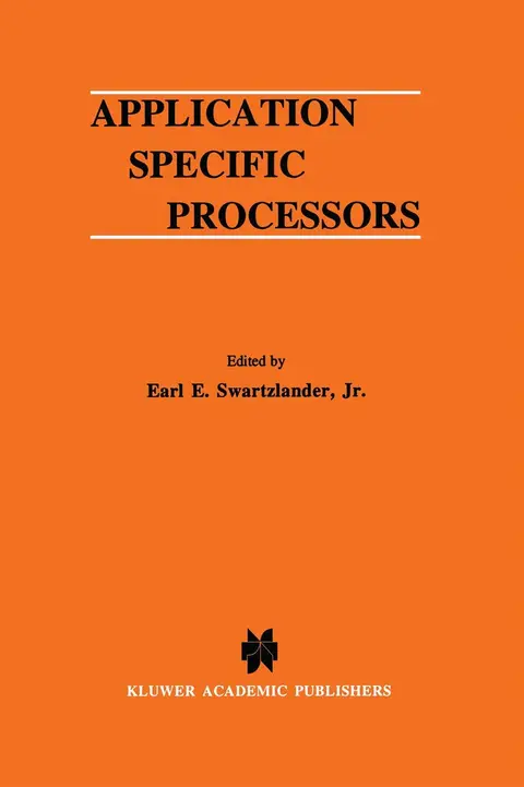 Cover of Application Specific Processors
