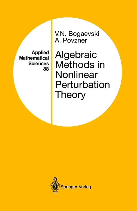 Cover of Algebraic Methods in Nonlinear Perturbation Theory