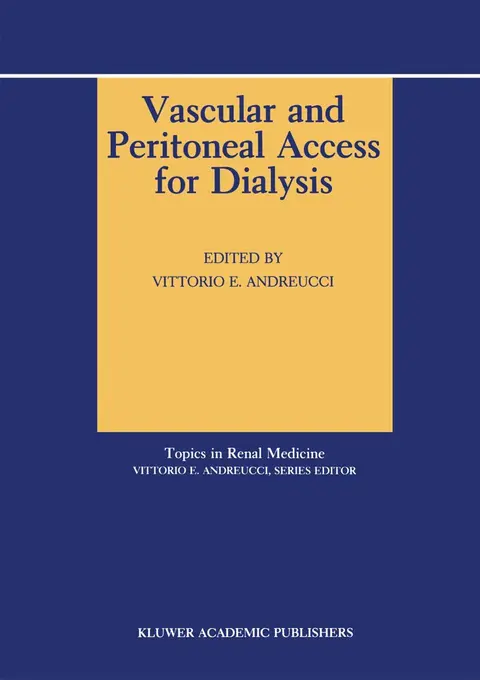 Cover of Vascular and Peritoneal Access for Dialysis