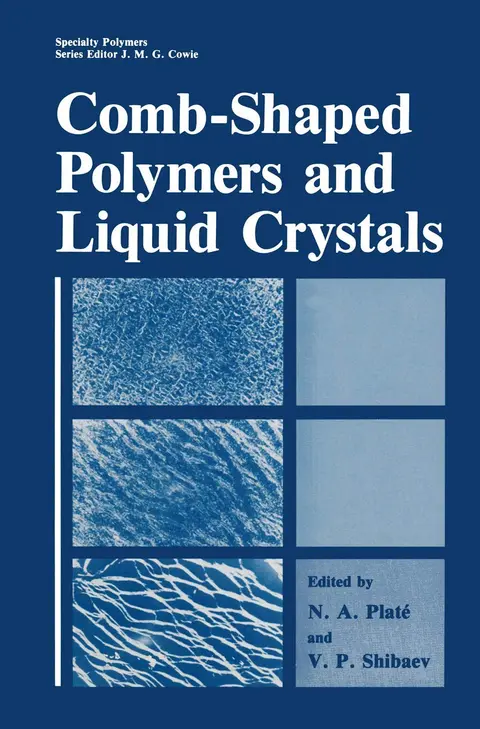 Cover of Comb-Shaped Polymers and Liquid Crystals