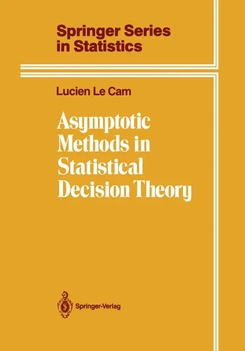 Cover of Asymptotic Methods in Statistical Decision Theory