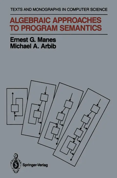Cover of Algebraic Approaches to Program Semantics