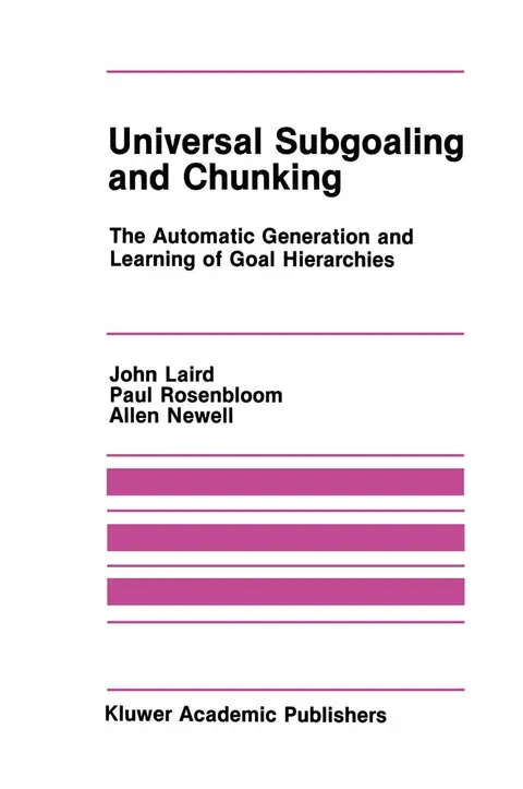 Cover of Universal Subgoaling and Chunking
