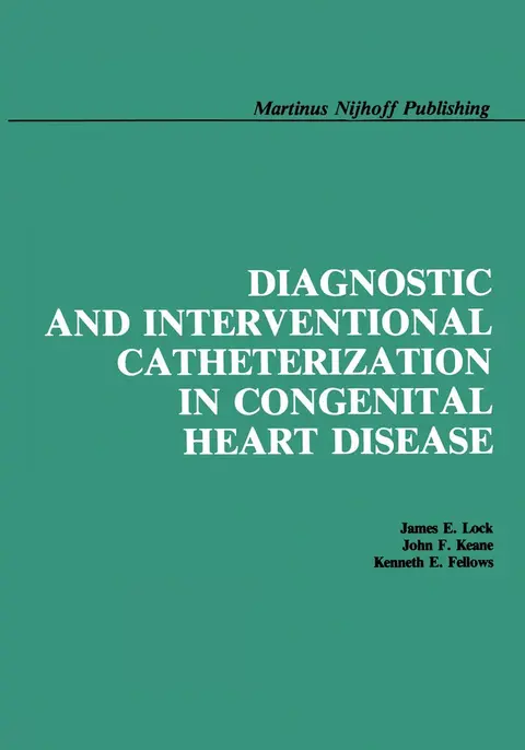Cover of Diagnostic and Interventional Catheterization in Congenital Heart Disease