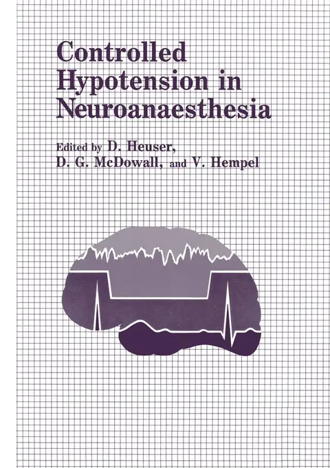Cover of Controlled Hypotension in Neuroanaesthesia