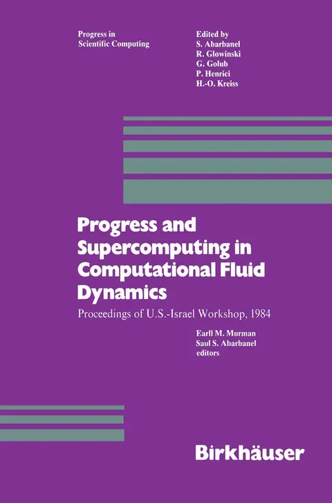 Cover of Progress and Supercomputing in Computational Fluid Dynamics