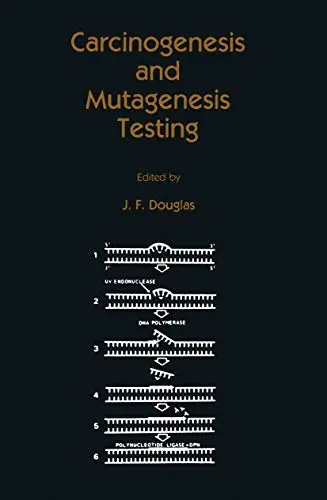 Cover of Carcinogenesis and Mutagenesis Testing
