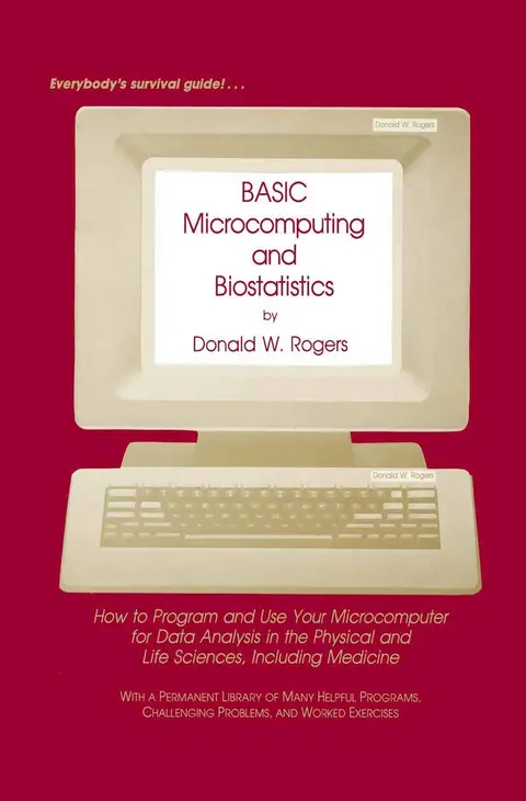 Cover of Basic Microcomputing and Biostatistics
