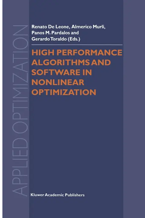 Cover of High Performance Algorithms and Software in Nonlinear Optimization