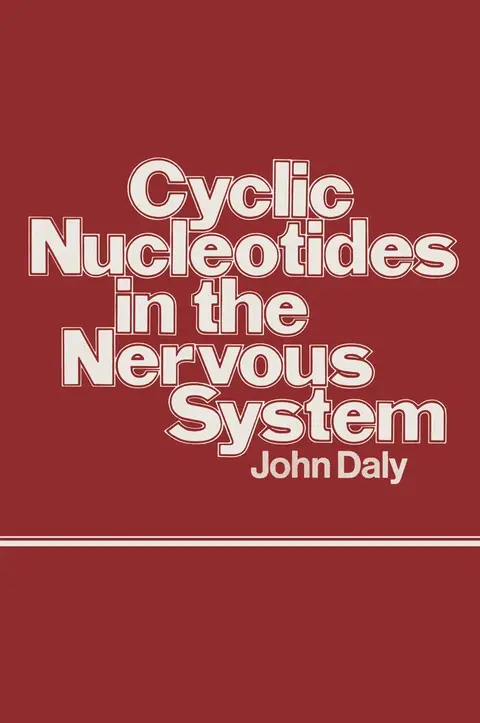 Cover of Cyclic Nucleotides in the Nervous System