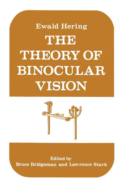 Cover of The Theory of Binocular Vision