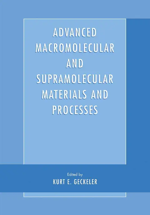 Cover of Advanced Macromolecular and Supramolecular Materials and Processes