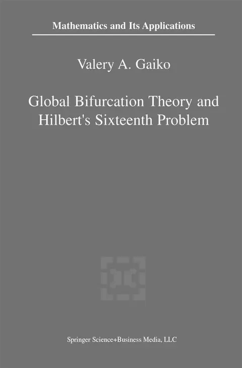 Cover of Global Bifurcation Theory and Hilbert’s Sixteenth Problem