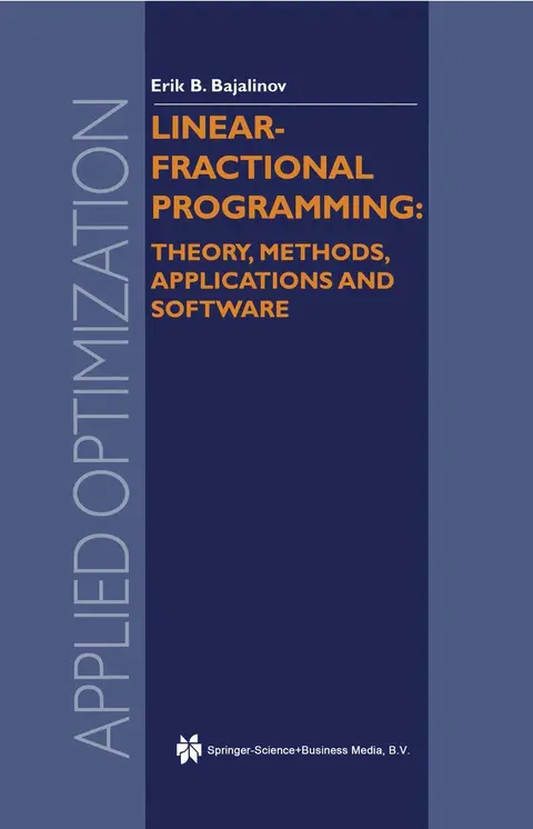 Cover of Linear-fractional Programming Theory, Methods, Applications and Software