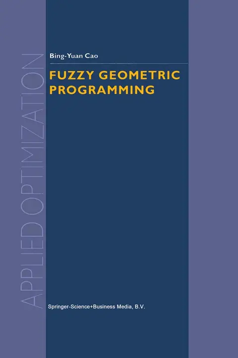 Cover of Fuzzy Geometric Programming
