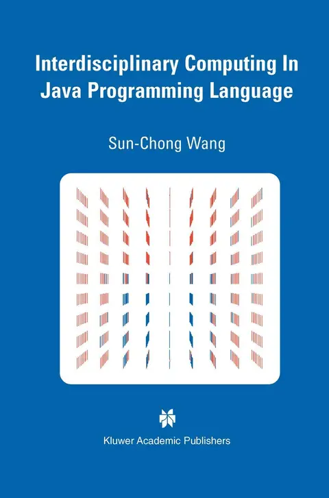 Cover of Interdisciplinary Computing in Java Programming