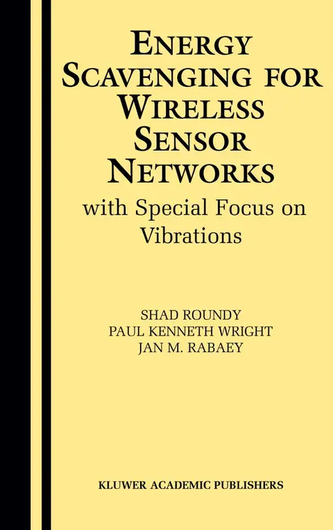 Cover of Energy Scavenging for Wireless Sensor Networks