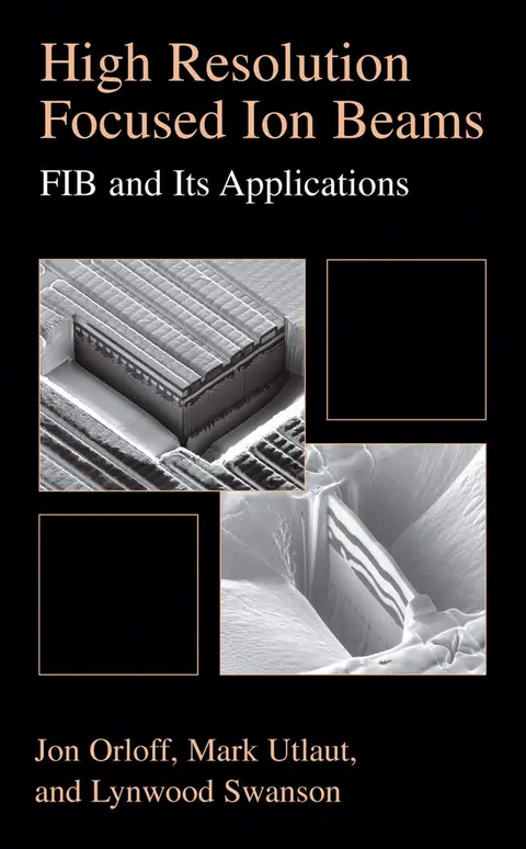 Cover of High Resolution Focused Ion Beams