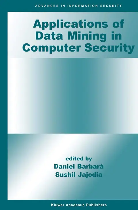 Cover of Applications of Data Mining in Computer Security