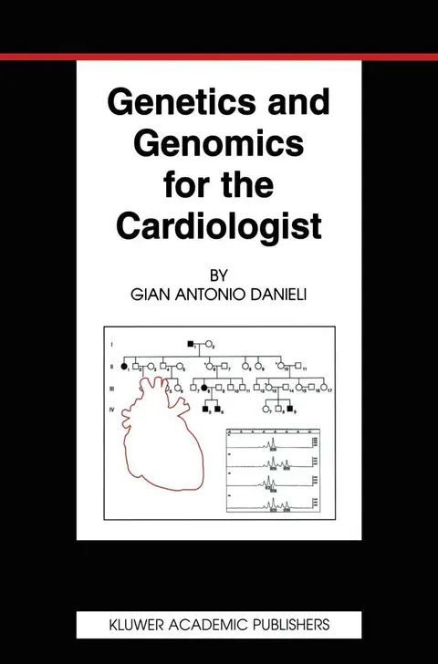 Cover of Genetics and Genomics for the Cardiologist