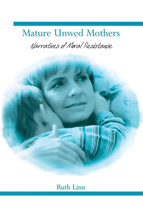 Cover of Mature Unwed Mothers