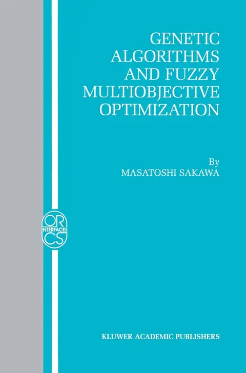 Cover of Genetic Algorithms and Fuzzy Multiobjective Optimization