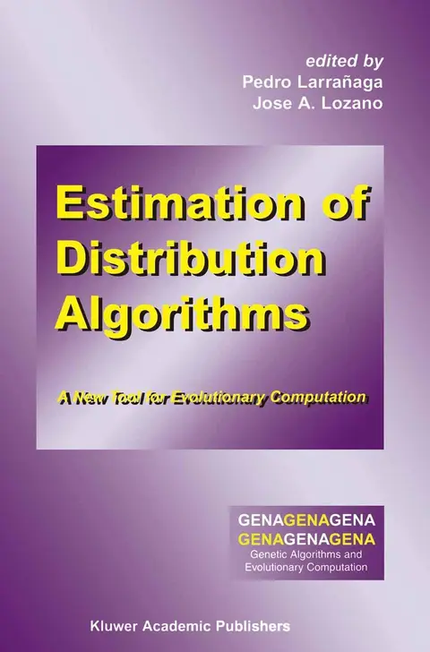Cover of Estimation of Distribution Algorithms