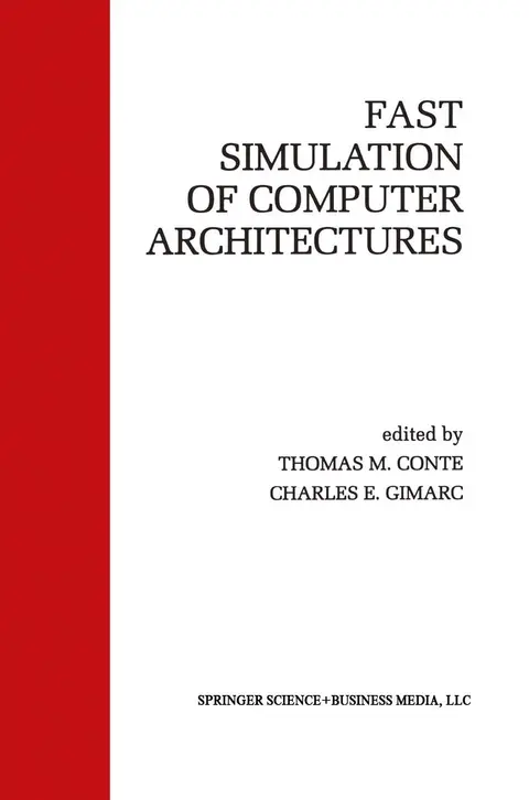 Cover of Fast Simulation of Computer Architectures