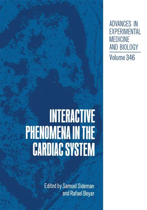 Cover of Interactive Phenomena in the Cardiac System