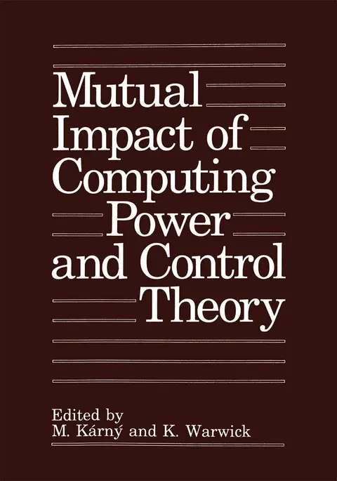 Cover of Mutual Impact of Computing Power and Control Theory