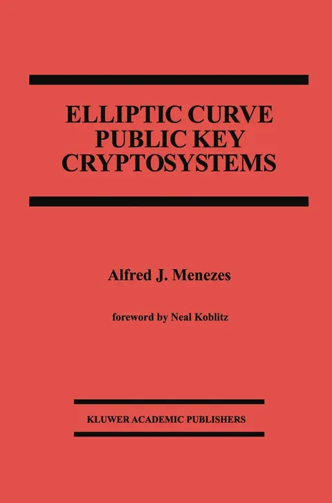 Cover of Elliptic Curve Public Key Cryptosystems