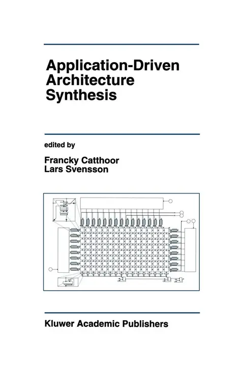 Cover of Application-Driven Architecture Synthesis
