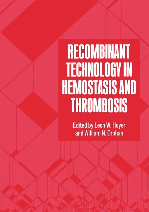 Cover of Recombinant Technology in Hemostasis and Thrombosis