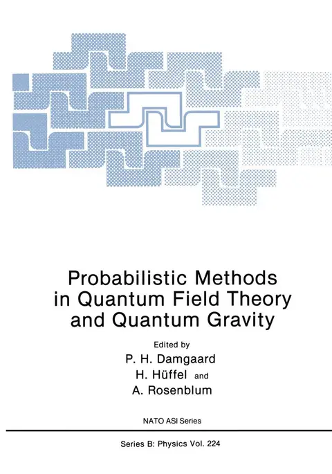 Cover of Probabilistic Methods in Quantum Field Theory and Quantum Gravity