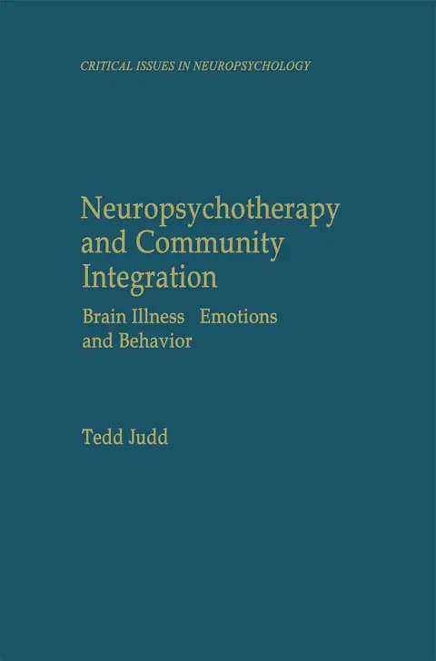 Cover of Neuropsychotherapy and Community Integration