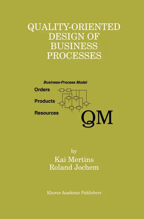 Cover of Quality-Oriented Design of Business Processes