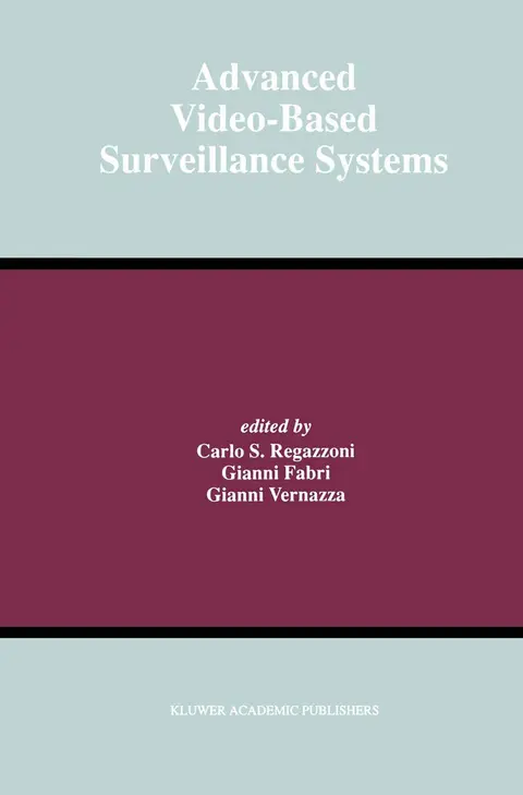 Cover of Advanced Video-Based Surveillance Systems