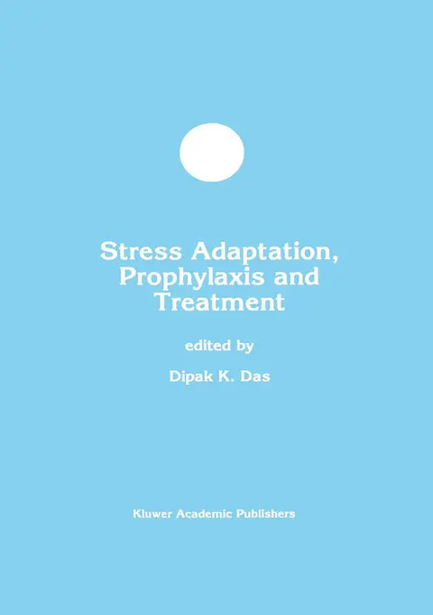Cover of Stress Adaptation, Prophylaxis and Treatment
