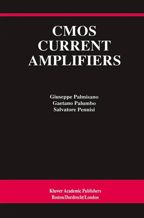 Cover of CMOS Current Amplifiers