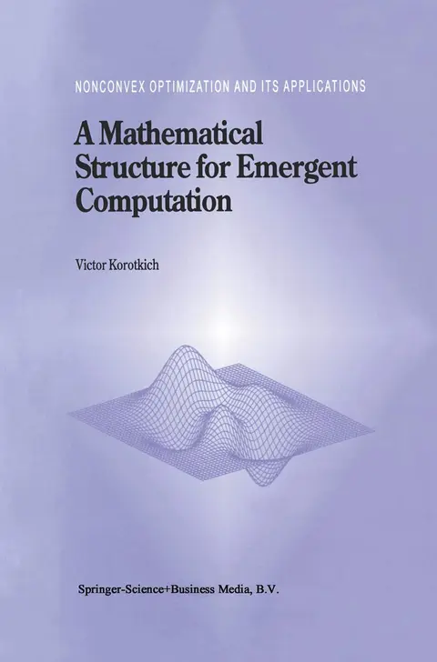 Cover of A Mathematical Structure for Emergent Computation