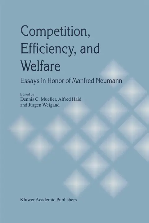 Cover of Competition, Efficiency, and Welfare