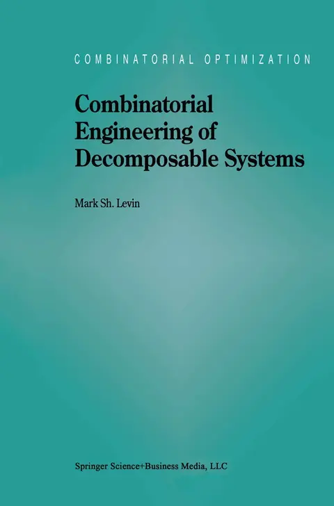 Cover of Combinatorial Engineering of Decomposable Systems